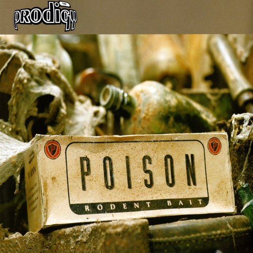 The Prodigy - Poison [XL58DS]